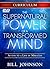 Supernatural Power of a Transformed Mind Curriculum by Bill Johnson