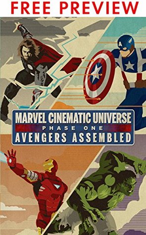 Marvel Cinematic Universe: Phase One: Avengers Assembled FREE PREVIEW PACK