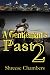 A Gentleman's Past 2 by Shreese Chambers