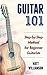 Guitar 101 by Matt Williamson