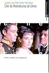 De la literatura al cine. Teoría y análisis de la adaptación De la literatura al cine. Teoría y análisis de la adaptación