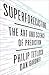 Superforecasting: The Art and Science of Prediction