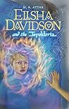 Elisha Davidson and the Ispaklaria by M.R. Attar