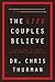 The Lies Couples Believe: How Living the Truth Transforms Your Marriage