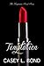 Temptation, The Complete Serial Series 1-4 (The Temptation Serial Series)