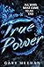 True Power: Book 2 (The True Trilogy 3)