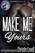 Make Me Yours: A BBW BDSM Werewolf Erotica Title (Make Me Series Book 1)