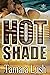 Hot Shade (Burning Secrets #1)