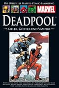 Deadpool: Killer, Götter und Vampire