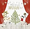 What Do You Wish For by Jane Godwin
