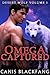 Omega Captured (Desert Wolf...