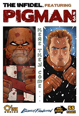 The Infidel, featuring Pigman #3: Reprisal (Kindle Edition)