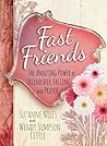 Fast Friends: The...