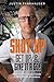 Shut Up, Get Up and Give it a Go: A Self-Made Entrepreneur's Guide to a KICK-ASS Life and Business