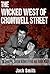 The Wicked West of Cromwell Street by Jack          Smith