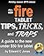 All-new Fire Tablet Tips, T...