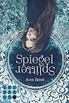 Spiegelsplitter by Ava  Reed