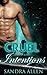 Cruel Intentions by Sandra Allen