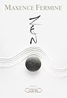 Zen by Maxence Fermine