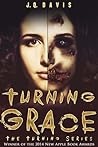 Turning Grace by J.Q. Davis
