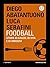 Foodball: Storie di calcio,...
