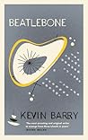 Beatlebone by Kevin Barry