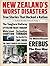 New Zealand's Worst Disasters: True stories that rocked a nation