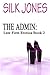 The Admin by Silk Jones The Admin by Silk Jones