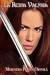 La Reina Valyria (Valyrias y Sombras nº 1) (Spanish Edition)