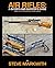 Air Rifles: A Buyer's and S...