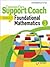Common Core Support Coach, Target: Foundational Mathematics Grade 3 2014