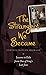 The Strangers We Became: Le...