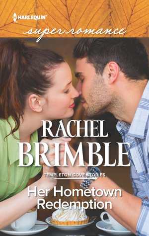 Her Hometown Redemption (Templeton Cove, #5)