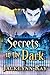 Secrets in The Dark (Serial Novella Book 1)