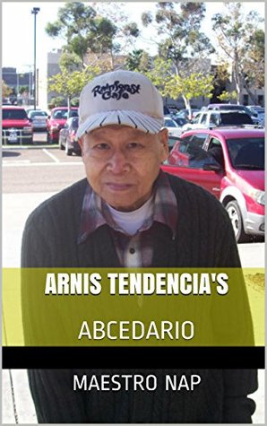 Arnis Tendencia's Abecedario (Kindle Edition)