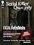 Serial Killer Quarterly Vol.2 No.5 "Fatal Fetishists I" by Peter Vronsky Serial Killer Quarterly Vol.2 No.5 "Fatal Fetishists I" by Peter Vronsky
