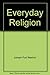 Everyday Religion