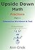 Upside Down Math - Fractions Part 1: Interactive Workbook & Test: RoboHelper (Secondary Schools Entrance Examination Revision Guides - Math 5)