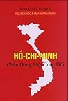 Hồ Chí Minh: Chân...