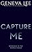 Capture Me (Royals Saga #6)