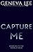 Capture Me (Royals Saga #6)