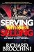 Serving Without Selling: What being a firefighter has taught me about business