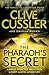 The Pharaoh's Secret (NUMA Files, #13)