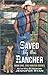 Saved by the Rancher (The Hunted, #1)