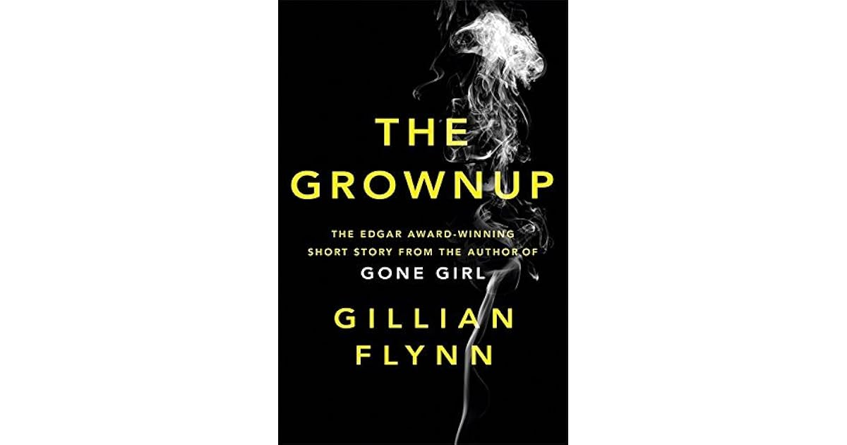 The Grownup by Gillian Flynn