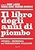 Il libro degli anni di piombo by Marc Lazar