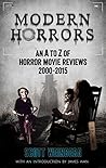 MODERN HORRORS: A...