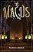 The Magus (Seventeen Stones #3)