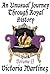 An Unusual Journey Through Royal History Volume II (Unusual History)