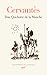 Don Quichotte de la Manche by Miguel de Cervantes Saavedra